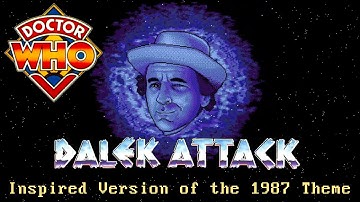 Doctor Who: 1987 Theme - Dalek Attack (Amiga Module) Inspired