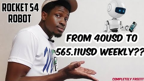 This Phone Robot is generating over 80usd daily and approximately 600usd weekly | Rocket 54 Robot