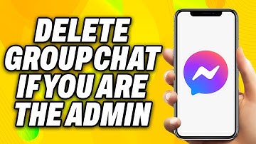 How To Delete Group Chat on Messenger If You are the Admin (2025) - Quick Fix