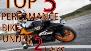 Top 5 Performance Bikes In India Under Rs 2 Lakhs For 2016