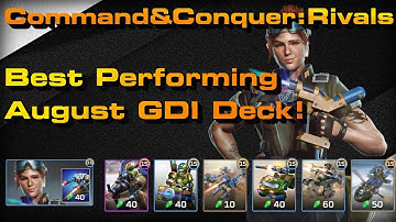 C&C Rivals: Best Performing GDI Deck August!