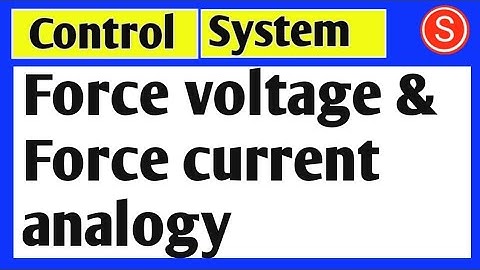 Force voltage and force current analogy