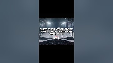 Guess the Taylor Swift songs with their name jumbled up