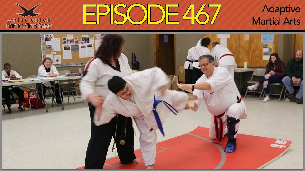 Episode 467 - Adaptive Martial Arts - YouTube