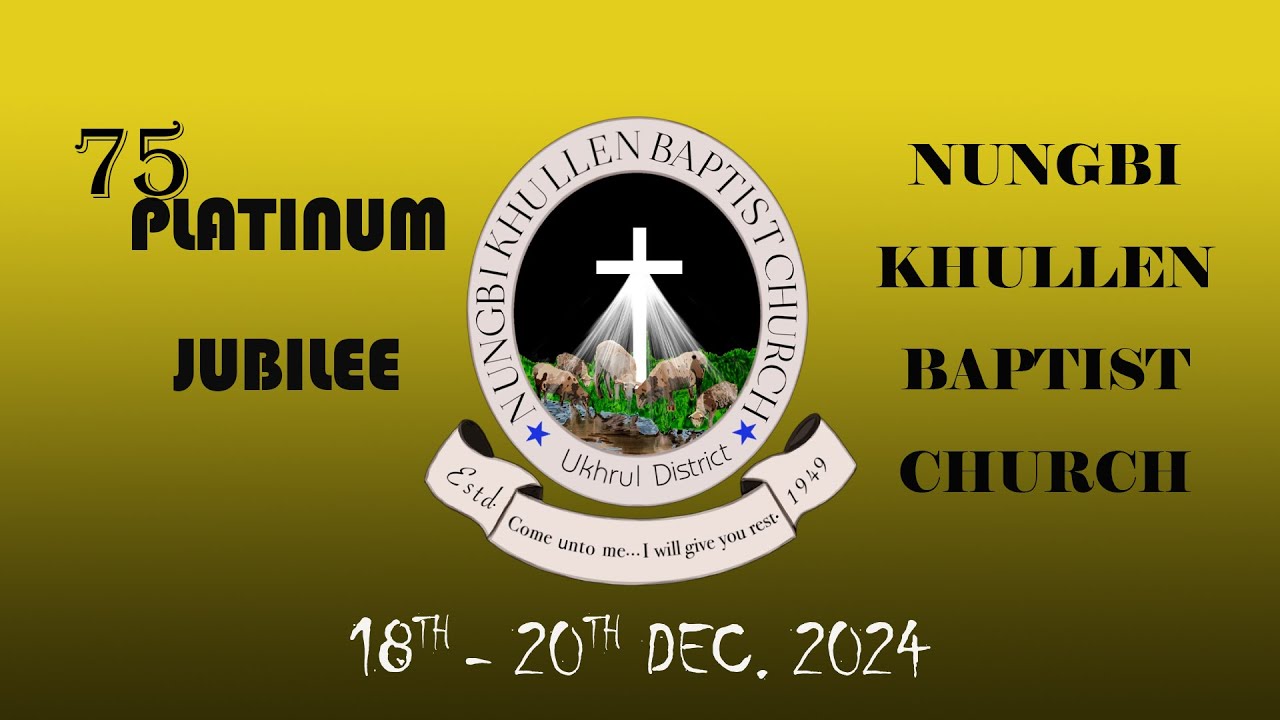 Day2 Ngazin Khokharum || Nungbi Khullen Baptist Church || Platinum Jubilee 19 Dec. 2024
