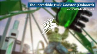 Video thumbnail of "The Incredible Hulk Coaster (Onboard) | Universal Orlando Resort | Theme Park Music"