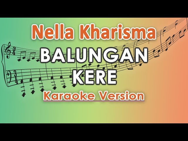 Nella Kharisma - Balungan Kere (Karaoke Lirik Tanpa Vokal) by regis class=