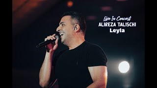 Alireza Talischi Leyla Live | (علیرضا طلیسچی - لیلا (کنسرت