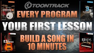 Your First Toontrack Lesson | Full Song in 10 Minutes | EZdrummer 3, EZbass, SD3, and EZkeys