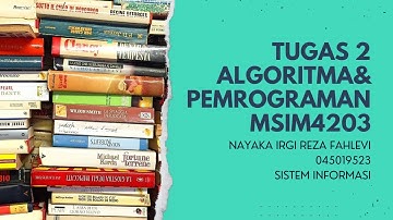 TUGAS 2 | PRAKTIKUM | ALGORITMA & PEMROGRAMAN MSIM4203