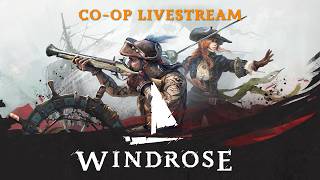 🔴 LIVE | Windrose Co-Op Begins! Pirate Survival Adventure Starts Now ⚓ screenshot 3