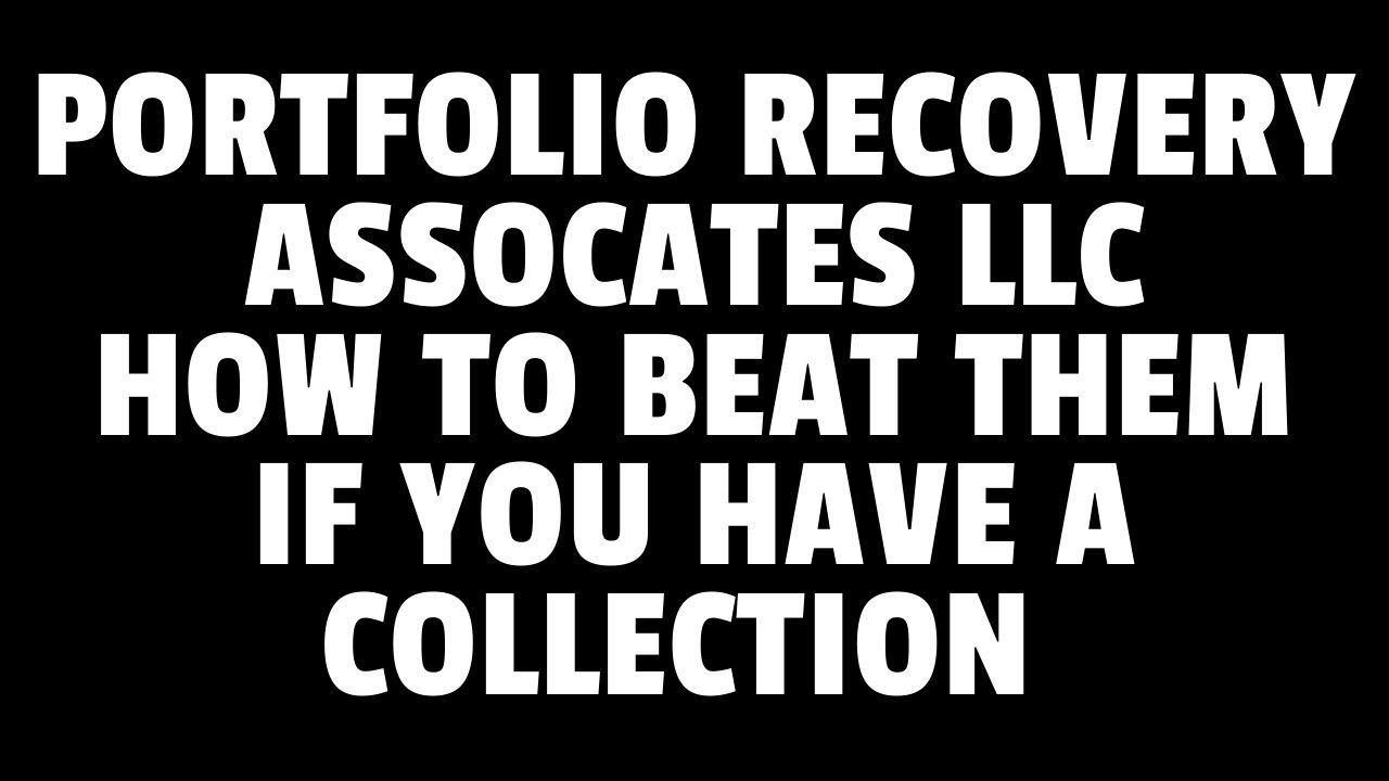 How To Stop Portfolio Recovery From Calling PORTFOLIO RECOVERY HOW TO BEAT THEM IN AND OUT OF COURT || NATIONAL