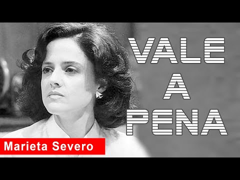 Vale a Pena saber mais sobre a carreira de Marieta Severo