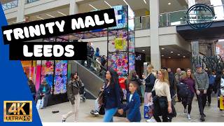 Trinity Leeds: A Busy Saturday Afternoon Walking Tour - 4K -