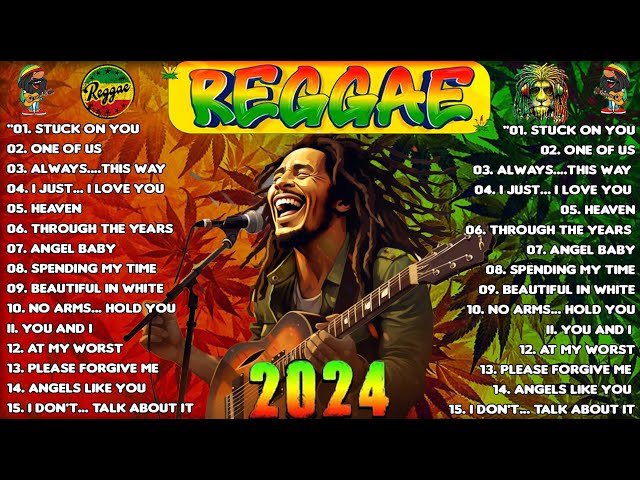 Reggae Music Mix 2024 - Most Requested Reggae Love Songs 2024 - New Reggae Songs 2024 class=