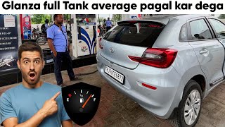Glanza ka Mileage King Mode ON! 💥 Full Tank Average Test | #toyota 