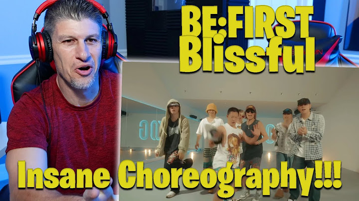 BE:FIRST / Blissful -Dance Practice- REACTION!!!