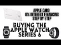 Apple Card 0% Interest Financing Walkthrough