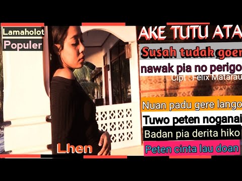 AKE TUTU ATA/Official Musik Video/Felix Matarau/Lhen/Lamaholot/Flores/Timor/NTT