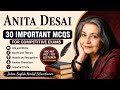 Anita Desai MCQs || Important Questions for UGC NET, PGT, Lecturer Cadre &amp; Competitive Exams ||