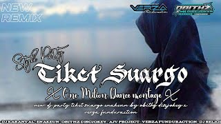 NEW DJ PARTY TIKET SUARGO ENAKEUN by obithz discjokey x verza funduraction 