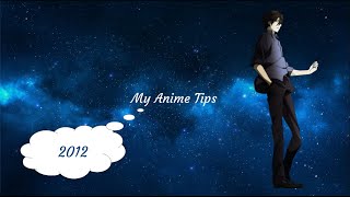 My Anime Tips - Episode 178 Action, Survival