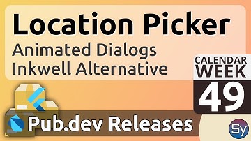 Flutter Location Package, Tap Builder & more - WEEK 49 - PUB.DEV RELEASES