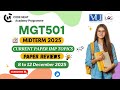 MGT501 Current Paper Midterm 2025 Review | Most Repeated & Must-Do Topics, MCQs + Tips | Code Neat