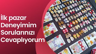 Sosyete Pazarında Tezgah Açtım Satış Yapabildim Mi?