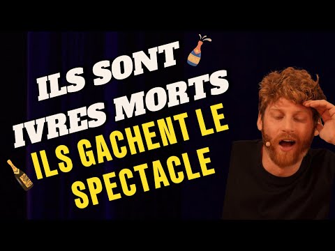 ILS SONT IVRES, LA SÉCURITÉ ARRIVE ! ( IMPRO )