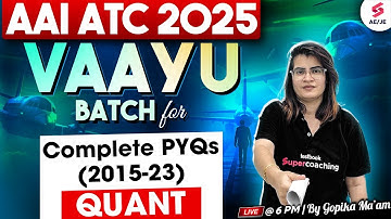 AAI ATC 2025 Preparation | AAI ATC Quantitative Aptitude Previous Year Question Paper | Gopika Ma