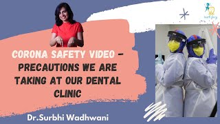 Corona Safety Video - Precautions We Are Taking At Tooth Fairy Dental Clinic