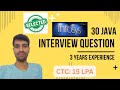 CTC 15+ LPA Infosys Java Developer Interview Questions & Answer | Infosys 3 Years Java Experience