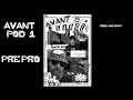 Avant-Pod Episode 1: Humble Beginnings