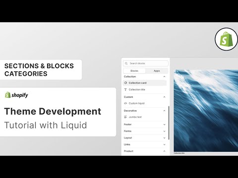 How To Group Sections & Blocks into Categories on Shopify's Theme Editor
