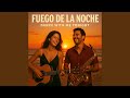Fuego De La Noche Latin Version