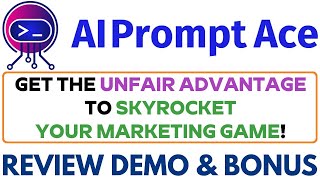 AI Prompt Ace Review Demo Bonus - GPT Auto-Prompting