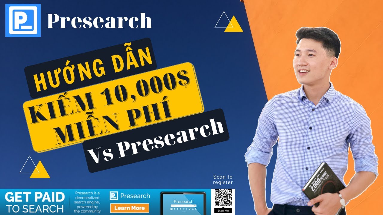 presearch 2022 Hướng dẫn kiếm tiền miễn phí với nền tảng Presearch | PRESEARCH