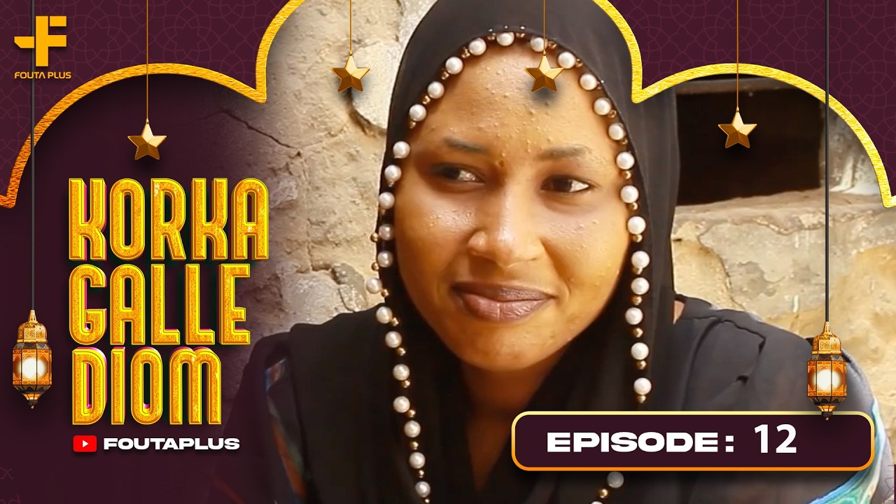 KORKA GALLE DIOM EPISODE 12 SAISON 1 RMB