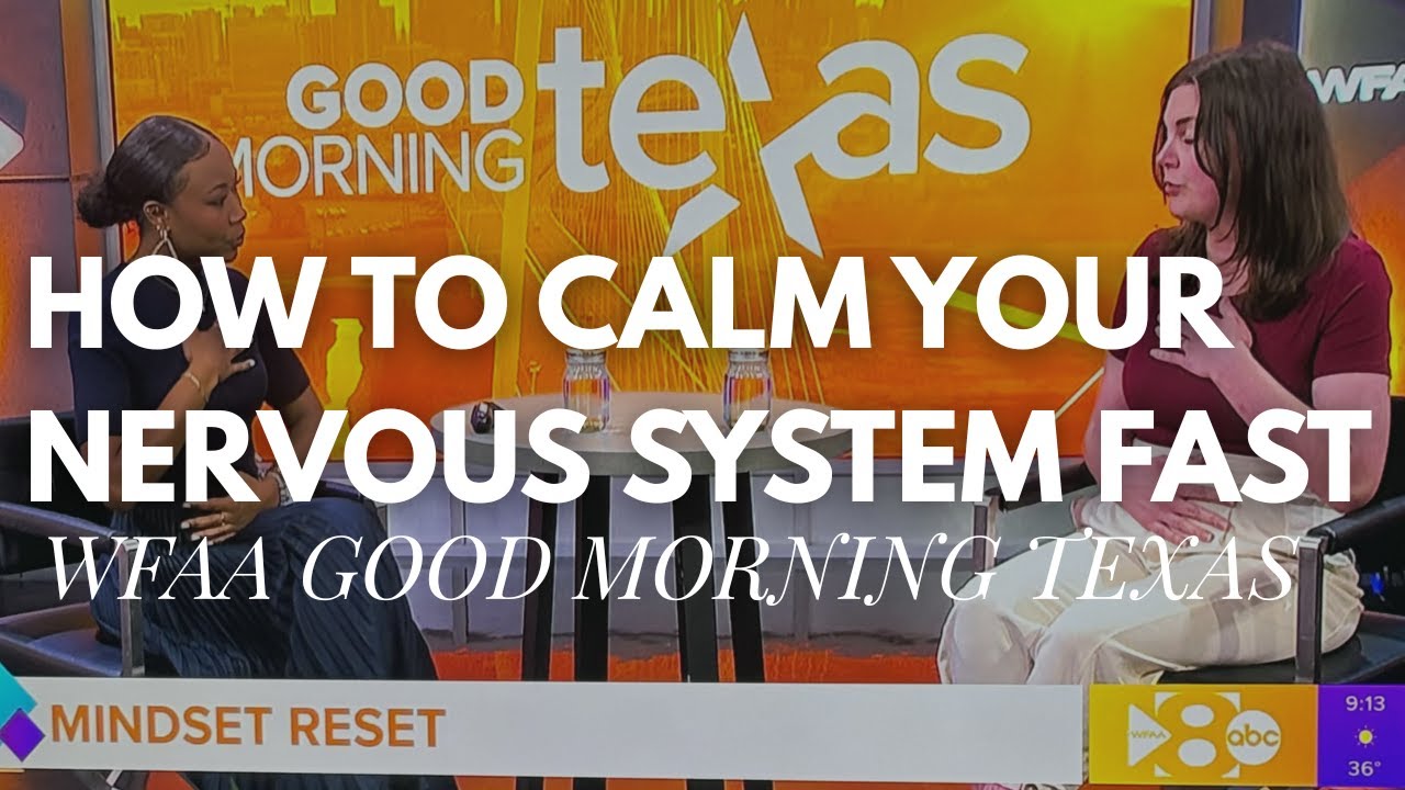 How to Calm Your Nervous System Fast (60-Second Reset) | TV Segment ...