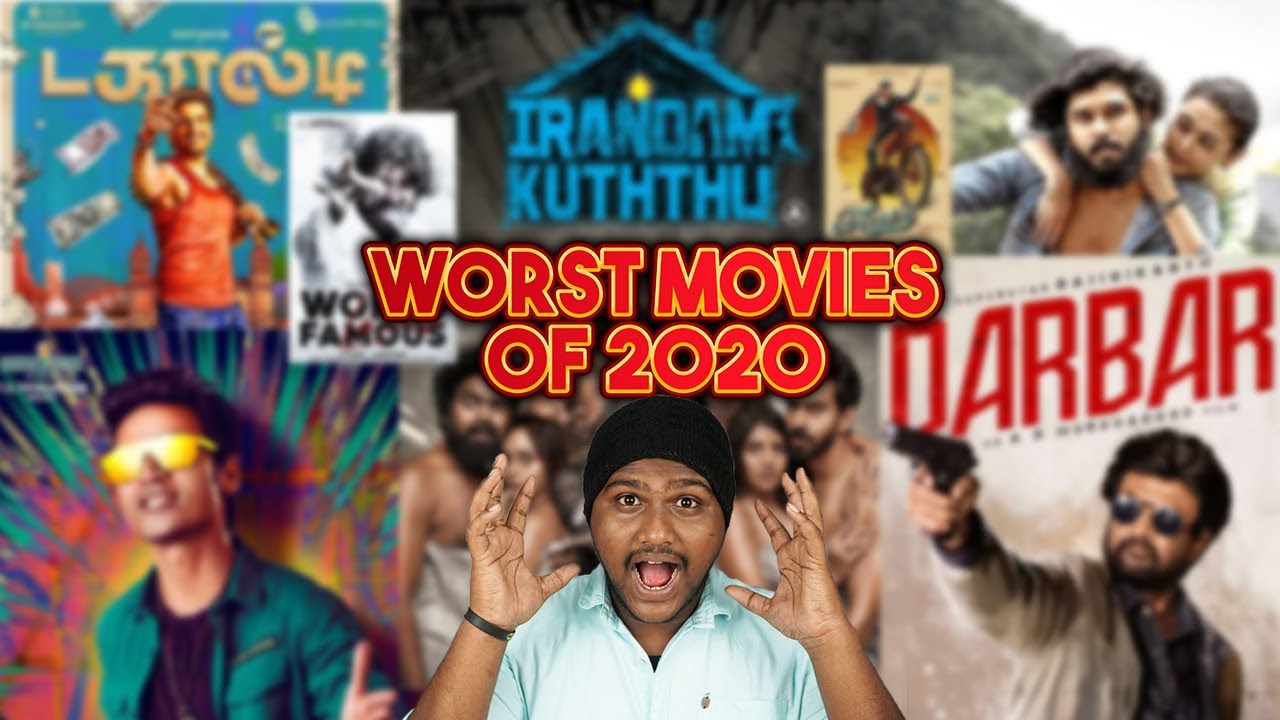 WORST Movies of 2020 | Draupathi | Darbar | Pattas | Tamil Movies 2020 