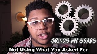 Grinds My Gears: Not Using What You Asked For (Photographer Edition)