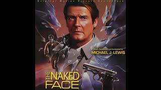 The Naked Face -  Main Title  - Michael J. Lewis