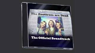 11. All Your Problems - The Roottrees are Dead OST