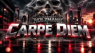 CARPE DIEM | by Alexander Holzmann (Official Audio)