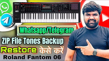 How To Restore Tone Roland Fantom 06 | Whatsapp Telegram Zip File | Zip File Tones Fantom 06 Restore