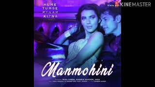 Man Mohini audio song