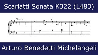 Domenico Scarlatti - Sonata in A major K322 (Arturo Benedetti Michelangeli)