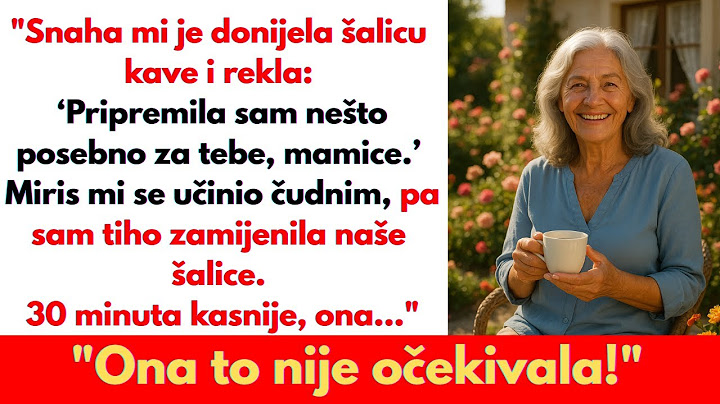 Moja snaha mi je poslužila šalicu kave s vrlo čudnim mirisom, zamijenila sam naše šalice i...