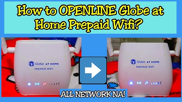 How to OPENLINE Globe at Home Prepaid Wifi? | 100% Legit